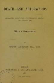 Cover of: Death - and afterwards by Edwin Arnold