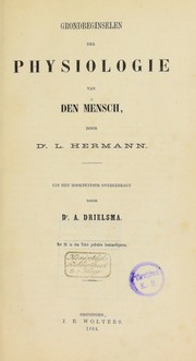 Cover of: Grondbeginselen der physiologie van den mensch