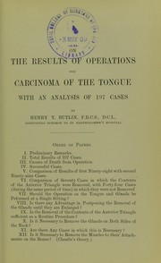 Cover of: On the results of operations for carcinoma of the tongue: with an analysis of 197 cases