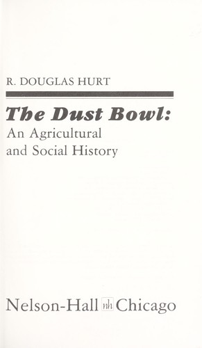 The Dust Bowl : an agricultural and social history by