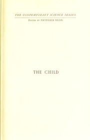 Cover of: The child: a study in the evolution of man