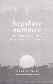 Cover of: Bayshore summer: finding Eden in a most unlikely place