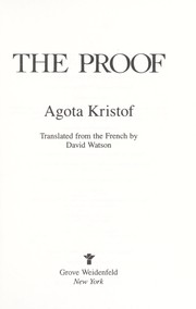 The proof by Ágota Kristóf