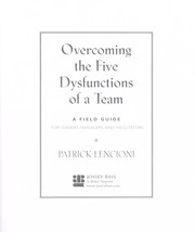 Cover of: Overcoming the five dysfunctions of a team