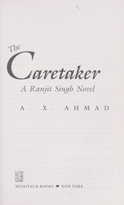 Cover of: The Caretaker by a .x. Ahmad