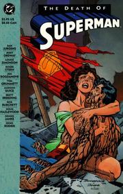 Cover of: The Death of Superman by Dan Jurgens ... [et al.], writers.