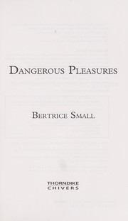 Cover of: Dangerous pleasures