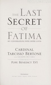 The last secret of Fatima by Tarcisio Bertone