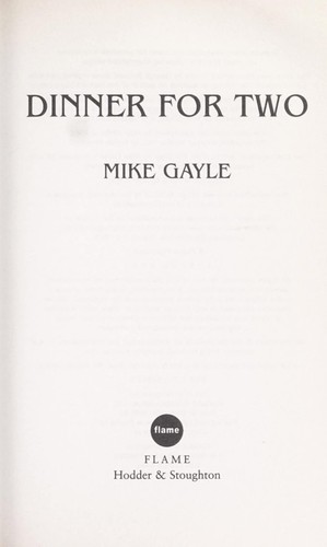 Dinner For Two by Mike Gayle