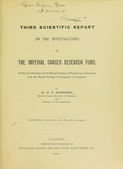 Cover of: Third scientific report on the investigations of the Imperial Cancer Research Fund