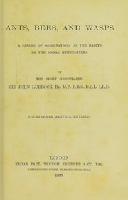 Cover of: Ants, bees, and wasps by Sir John Lubbock