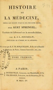 Cover of: Histoire de la m©♭decine : depuis son origine jusqu'au dix-neuvi©·me si©·cle