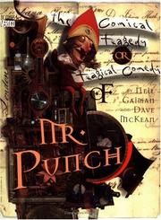 The Comical Tragedy or Tragical Comedy of Mr Punch by Neil Gaiman