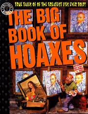 Cover of: The Big Book of Hoaxes: True Tales of the Greatest Lies Ever Told! (Factoid Books)