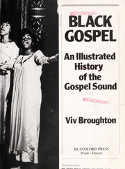 Cover of: Black gospel: an illustrated history of the gospel sound