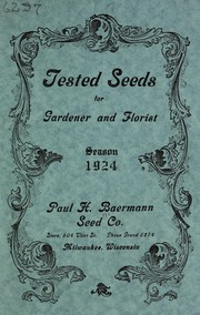 Cover of: Tested seeds for gardener and florist: season 1924