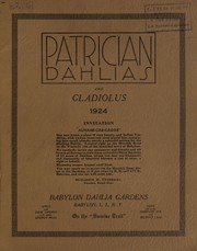 Cover of: Patrician dahlias and gladiolus: 1924