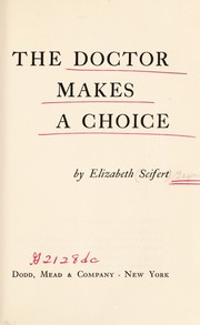Cover of: The doctor makes a choice