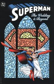 Cover of: Superman: the wedding & beyond