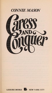 Cover of: Caress and Conquer