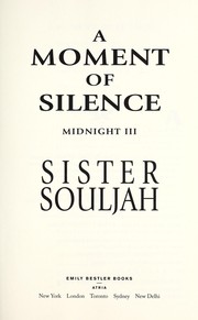 A moment of silence by Souljah Sister, Sister Souljah