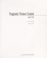 Cover of: Pragmatic version control with CVS