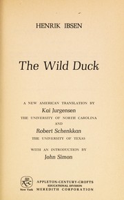 Cover of: The wild duck. by Henrik Ibsen