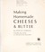 Cover of: Making cheese & butter