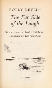 Cover of: Far side of the lough: Stories from an Irish childhood