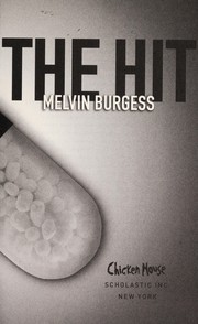 Cover of: The hit by Melvin Burgess
