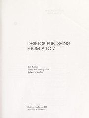 Cover of: Desktop publishing from A to Z