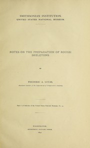 Cover of: Notes on the preparation of rough skeletons