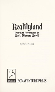 Cover of: Realityland : true-life adventures at Walt Disney World