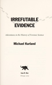 Cover of: Irrefutable evidence