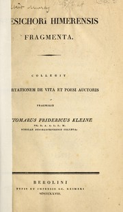 Cover of: Stesichori Himerensis fragmenta, collegit, dissertationem de vita et poesi auctoris praemisit O ...