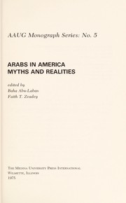 Cover of: Arabs in America : myths and realities