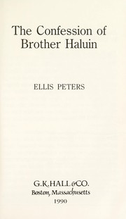 The Confession of Brother Haluin by Edith Pargeter