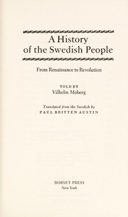 Cover of: A History of the Swedish People: Volume II: From Renaissance to Revolution
