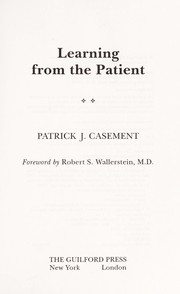 Learning from the patient by Patrick Casement