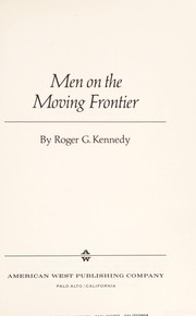 Cover of: Men on the moving frontier