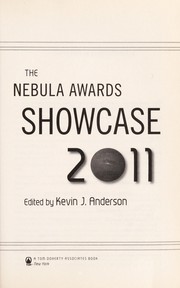 Cover of: The Nebula awards showcase 2011 by Kevin J. Anderson