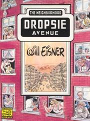 Cover of: Neighborhood, The: Dropsie Avenue (Eisner, Will. Will Eisner Library.)