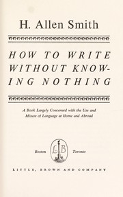 Cover of: How to write without knowing nothing