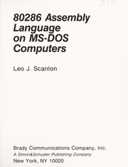 80286 assembly language on MS-DOS computers by Leo J. Scanlon