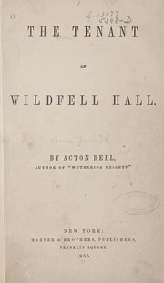 Cover of: The tenant of Wildfell hall by Anne Brontë