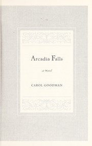 Cover of: Arcadia Falls: a novel