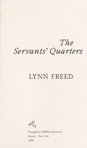 Cover of: The Servants' Quarters by Lynn Freed