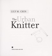 Cover of: The urban knitter