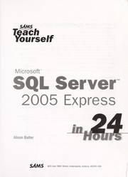 Cover of: Sams teach yourself Microsoft SQL Server 2005 Express in 24 hours