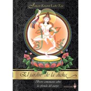 Cover of: El jardín de la dicha: breve comentario sobre la ofrenda del cuerpo
